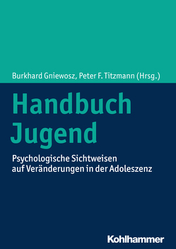 Handbuch Jugend von Asendorpf,  Jens B., Beelmann,  Andreas, Blechert,  Jens, Blumenthal,  Anja, Braun,  Carolin, Braun,  Viola, Bruckmann,  Leonard, Buchmann,  Marlis, Celik,  Fatma, Deiglmayr,  Anne, Eckstein,  Katharina, Gasser,  Luciano, Gharabaghi,  Kiaras, Gniewosz,  Burkhard, Gralke,  Verena, Hannover,  Bettina, Iwanski,  Alexandra, Juang,  Linda, Kaess,  Michael, Koenig,  Julian, König,  Laura, Lichtenfeld,  Stephanie, Lüftenegger,  Marko, Mähler,  Claudia, Malti,  Tina, Margraf,  Hannah, Maur,  Sabine, Meule,  Adrian, Nieding,  Gerhild, Noack,  Peter, Orth,  Boris, Pinquart,  Martin, Podewski,  Fritz, Radtke,  Theda, Reichenberger,  Theresa, Reis,  Olaf, Schalk,  Lennart, Scheithauer,  Herbert, Schmidt,  Anne, Schober,  Barbara, Scholz,  Urte, Schroeder,  Elke, Schuchardt,  Kirsten, Schwenck,  Christina, Seiffge-Krenke,  Inge, Spiel,  Christiane, Steinebach,  Christoph, Steinhoff,  Annekatrin, Stern,  Elsbeth, Titzmann,  Peter F., Töppich,  Jürgen, Walper,  Sabine, Warncke,  Stephan, Weichold,  Karina, Weigelt,  Sarah, Wolter,  Ilka, Zander,  Lysann, Ziegler,  Esther, Zimmermann,  Peter