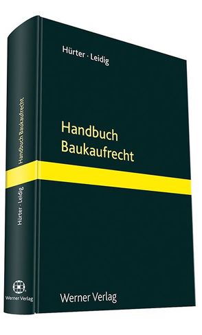Handbuch Kauf- und Lieferverträge am Bau von Hürter,  Daniel, Leidig,  Alexander