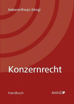 Konzernrecht von Haberer,  Thomas, Krejci,  Heinz