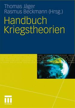 Handbuch Kriegstheorien von Beckmann,  Rasmus, Jaeger,  Thomas