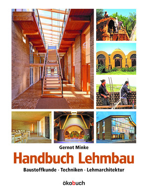 Handbuch Lehmbau von Minke,  Gernot