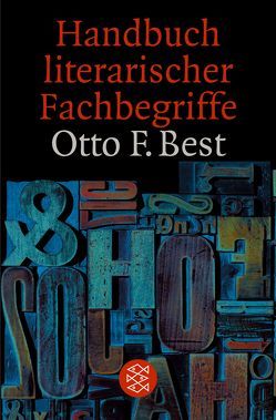 Handbuch literarischer Fachbegriffe von Best,  Otto F