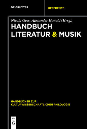 Handbuch Literatur & Musik von Gess,  Nicola, Honold,  Alexander