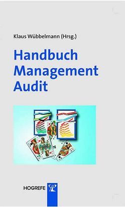 Handbuch Management Audit von Wübbelmann,  Klaus