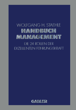 Handbuch Management von Staehle,  Wolfgang H.