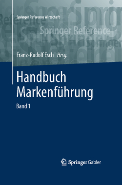 Handbuch Markenführung von Esch,  Franz-Rudolf