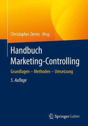 Handbuch Marketing-Controlling von Zerres,  Christopher