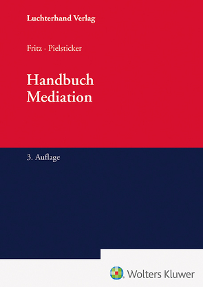 Handbuch Mediation von Fritz,  Roland, Pielsticker,  Dietrich