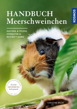 Handbuch Meerschweinchen von Wilde,  Christine
