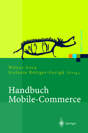 Handbuch Mobile-Commerce von Gora,  Walter, Röttger-Gerigk,  Stefanie