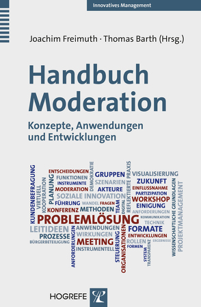 Handbuch Moderation von Barth,  Thomas, Freimuth,  Joachim