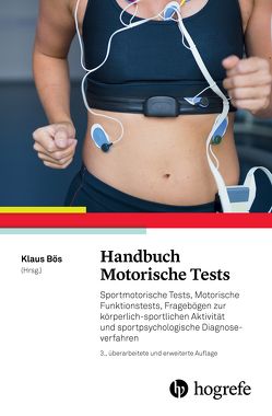 Handbuch Motorische Tests von Bös,  Klaus