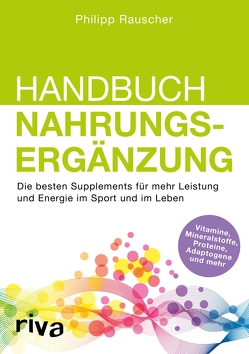 Handbuch Nahrungsergänzung von Rauscher,  Philipp