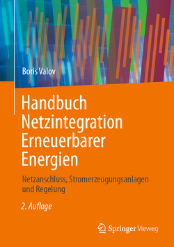 Handbuch Netzintegration Erneuerbarer Energien von Valov,  Boris