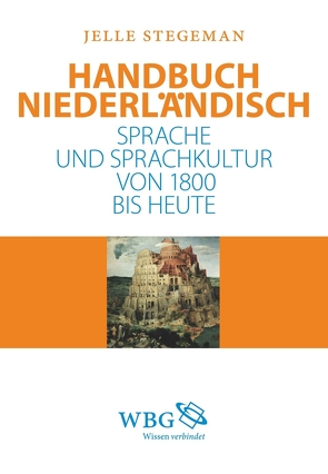 Handbuch Niederländisch von Stegeman,  Jelle
