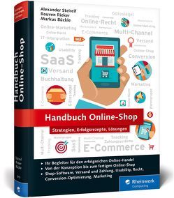 Handbuch Online-Shop von Bückle,  Markus, Rieker,  Rouven Alexander, Steireif,  Alexander