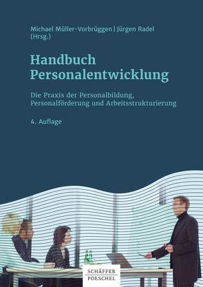 Handbuch Personalentwicklung von Müller-Vorbrüggen,  Michael, Radel,  Jürgen