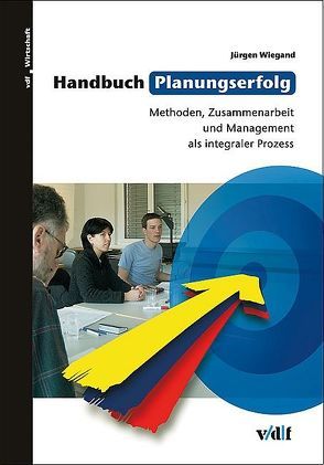Handbuch Planungserfolg von Wiegand,  Jürgen