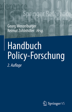 Handbuch Policy-Forschung von Wenzelburger,  Georg, Zohlnhöfer,  Reimut