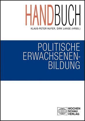 Handbuch politische Erwachsenenbildung von Hufer,  Klaus-Peter, Lange,  Dirk