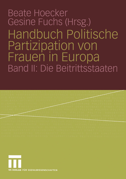 Handbuch Politische Partizipation von Frauen in Europa von Fuchs,  Gesine, Hoecker,  Beate