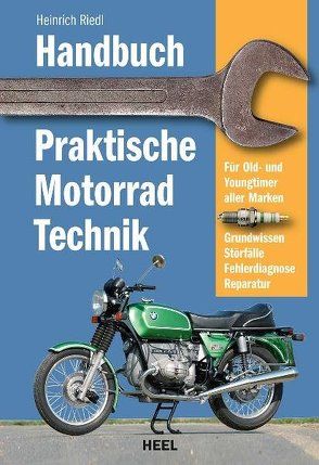 Handbuch praktische Motorradtechnik von Heinrich Riedl, Riedl,  Heinrich