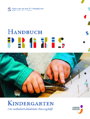Handbuch Praxis Kindergarten von Kath. BAfEP Innsbruck