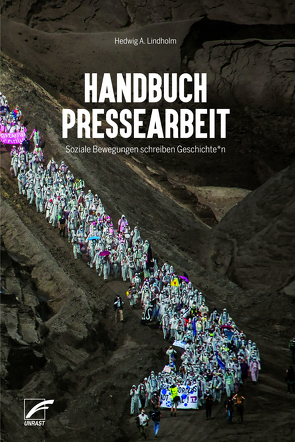Handbuch Pressearbeit von Lindholm,  Hedwig A.