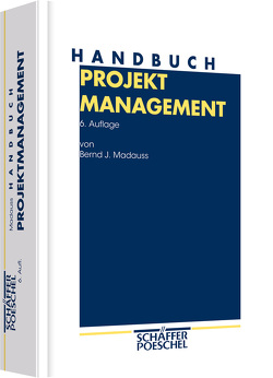 Handbuch Projektmanagement von Madauss,  Bernd J.