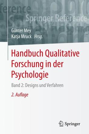 Handbuch Qualitative Forschung in der Psychologie von Mey,  Günter, Mruck,  Katja