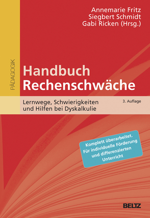 Handbuch Rechenschwäche von Fritz,  Annemarie, Ricken,  Gabi, Schmidt,  Siegbert