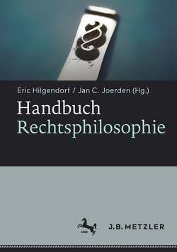 Handbuch Rechtsphilosophie von Hilgendorf,  Eric, Joerden,  Jan C.