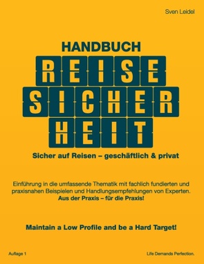 Handbuch Reisesicherheit von Leidel,  Sven