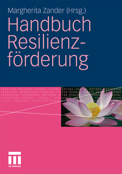 Handbuch Resilienzförderung von Zander,  Margherita