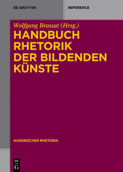 Handbuch Rhetorik der Bildenden Künste von Brassat,  Wolfgang