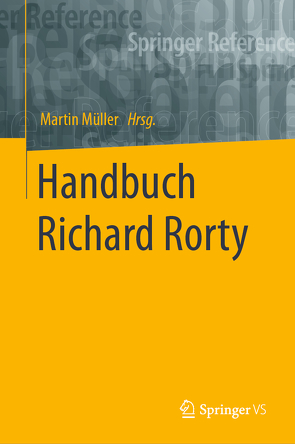 Handbuch Richard Rorty von Müller,  Martin