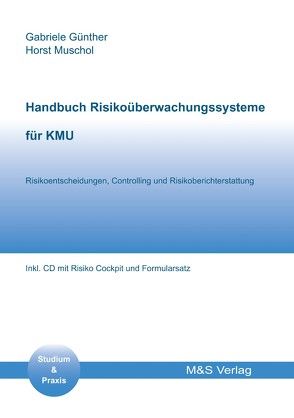 Handbuch Risikoüberwachungssysteme von Günther,  Gabriele, Muschol,  Horst