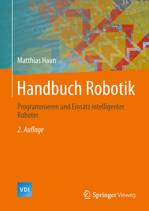 Handbuch Robotik von Haun,  Matthias