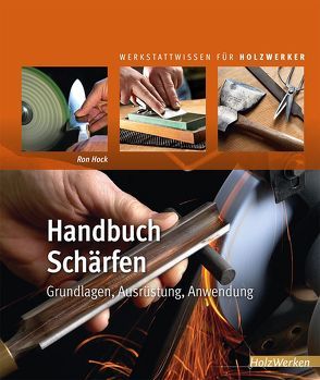 Handbuch Schärfen von Billaudelle,  Peter, Ron Hock c/o Hock Tools