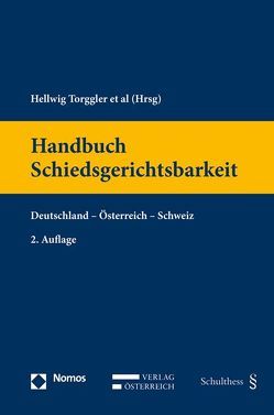 Handbuch Schiedsgerichtsbarkeit von Mohs,  Florian, Schäfer,  Friederike, Torggler,  Hellwig, Wong,  Venus Valentina