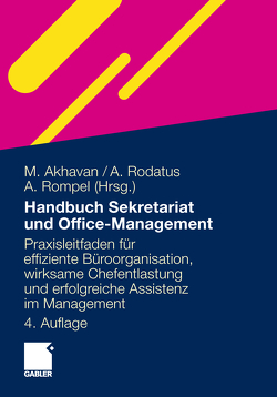 Handbuch Sekretariat und Office Management von Akhavan-Hezavei,  Maria, Rodatus,  Angelika, Rompel,  Annette