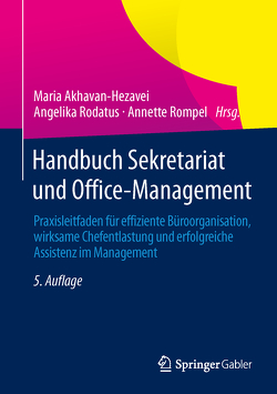 Handbuch Sekretariat und Office-Management von Akhavan-Hezavei,  Maria, Rodatus,  Angelika, Rompel,  Annette