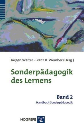 Sonderpädagogik des Lernens von Walter,  Jürgen, Wember,  Franz B.