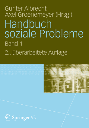 Handbuch soziale Probleme von Albrecht,  Günter, Groenemeyer,  Axel