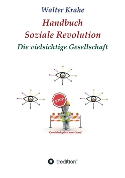 Handbuch Soziale Revolution von Krahe,  Walter
