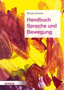 Handbuch Sprache und Bewegung von Lage,  Imke zur, Tieste,  Kerstin, Vieker,  Nadine, Zimmer,  Renate