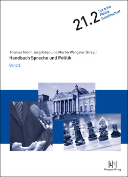 Handbuch Sprache und Politik von Kilian,  Jörg, Niehr,  Thomas, Wengeler,  Martin