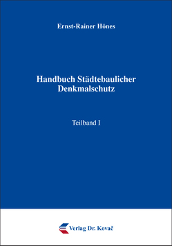 Handbuch Städtebaulicher Denkmalschutz von Hönes,  Ernst-Rainer