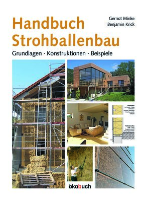 Handbuch Strohballenbau von Krick,  Benjamin, Minke,  Gernot