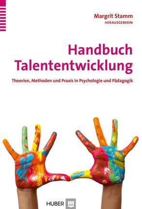 Handbuch Talententwicklung von Stamm,  Margrit